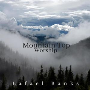 Mountian Top Worship