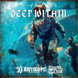 (I Found It) Deep Within (Explicit)