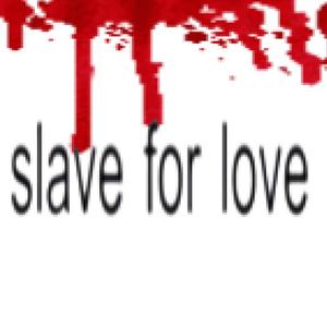 slave for love (feat. dazingoff) (Explicit)