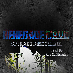 Renegade Cave (Explicit)