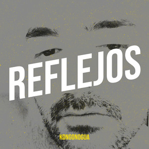 Reflejos (Explicit)