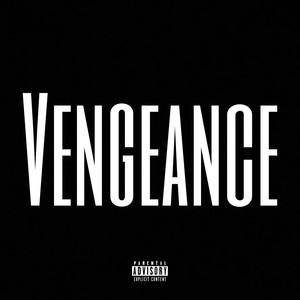 Vengeance (Explicit)