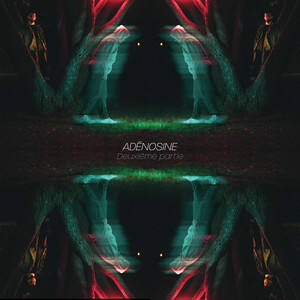 Adénosine (Pt.2) [Explicit]