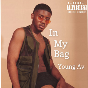 In My Bag (Explicit)