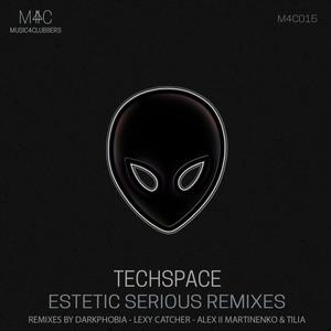 Estetic Serious (Darkphobia Remix)