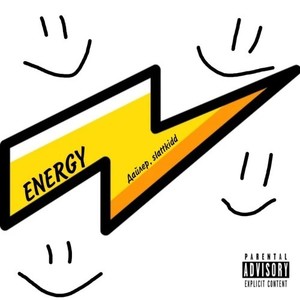 Energy (Prod. By Toshi, Sire) [Explicit]