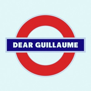 Dear Guillaume