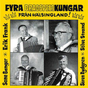 Fyra Dragspelskungar från Hälsingland!