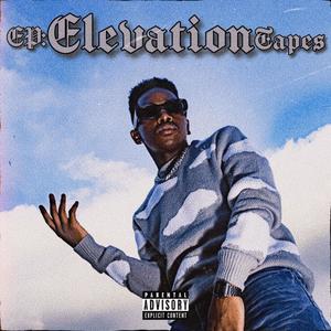 EP: Elevation Tapes (Explicit)