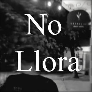 No Llora