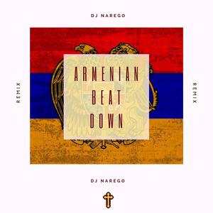 Armenian BeatDown (QELE LAO) (Narego Remix)