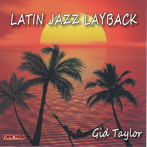 Latin Jazz Layback