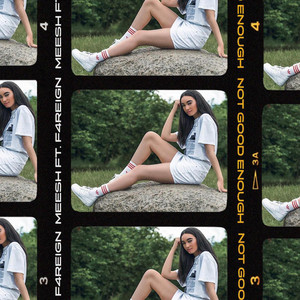 Not Good Enough (Explicit)