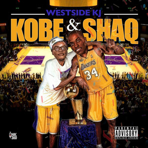 Kobe & Shaq (Explicit)