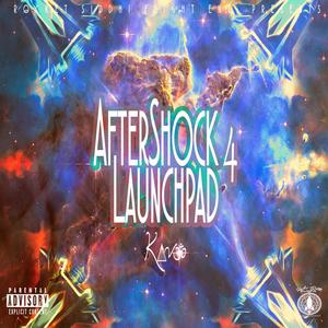 AfterShock 4 : Launchpad (Explicit)