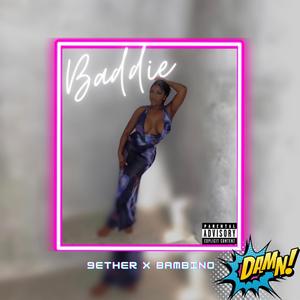 Baddie (feat. Francini bambino) [Explicit]