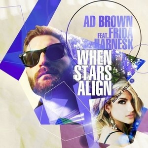Ad Brown - When Stars Align (Extended Mix)