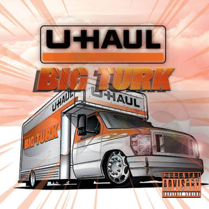 Uhaul (Explicit)