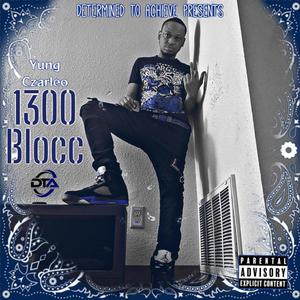 1300 Blocc (Explicit)