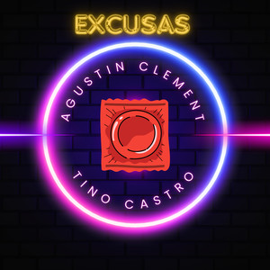 Excusas (Explicit)