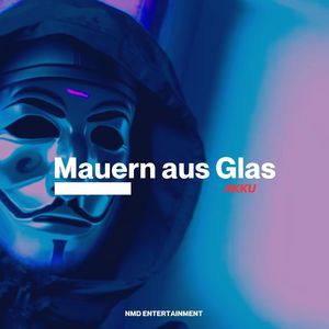 Mauern aus Glas