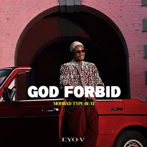 GOD FORBID