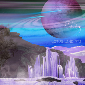 Lotus Land, Pt. 1