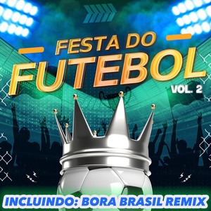 Festa do futebol Vol. 2