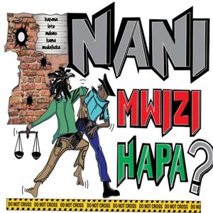 NANI MWIZI HAPA? (feat. Vj Patelo, Virusi Mbaya, Gorilla 88 & Mnabey)