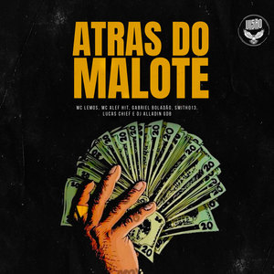 ATRAS DO MALOTE (Explicit)