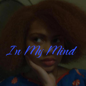 In My Mind (feat. Tgrizz)
