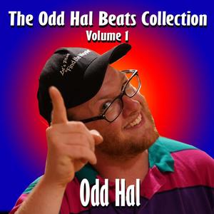 The Odd Hal Beats Collection, Vol. 1 (Explicit)