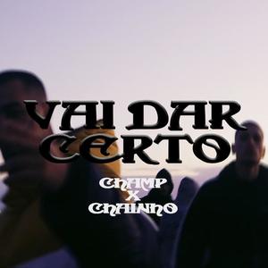 Vai dar certo (feat. Chainho) [Explicit]