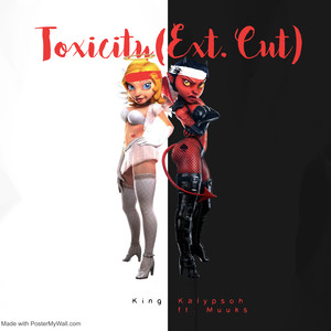 Toxicity (Ext. Cut) (Explicit)