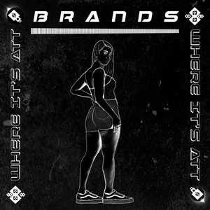 Brands (Extended Mix|Explicit)