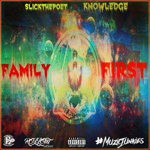 FamilyFirst (feat. Knxwledge The Great) [Explicit]