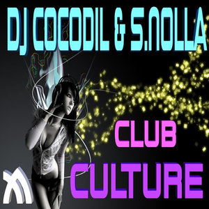 Club Culture (Original mix)