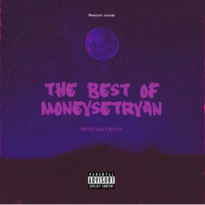 The Best Of Moneyset (Explicit)