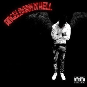 AngelBornN'Hell (Explicit)