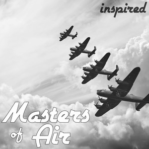 Masters of Air (Inspired)