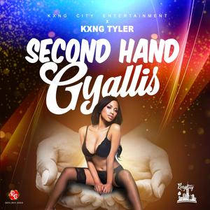 Second Hand Gyallis (Explicit)