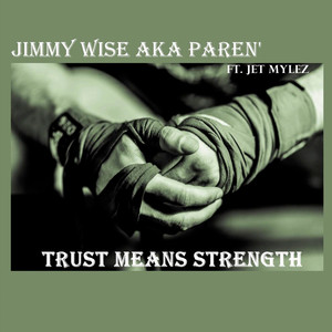 Trust Means Strength