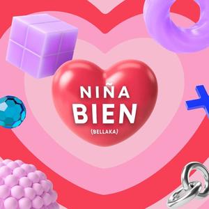 Niña Bien (Explicit)