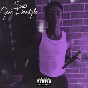 Gone Freestyle (Explicit)