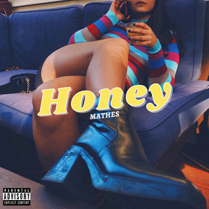 Honey (Explicit)