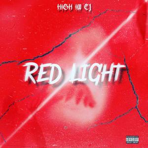 Red Light (Explicit)