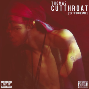 Cutthroat (Vol. 3: Pass The Aux / Remote Sessions) [Explicit]