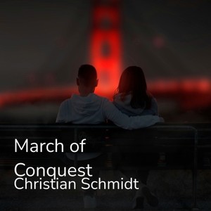 March of Conquest in A-Moll, Op. 1 - March of Conquest