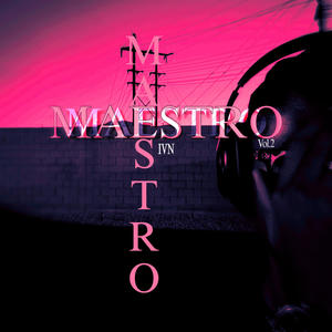 MAESTRO, Vol. 2 (Explicit)