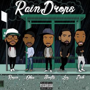 Raindrops(feat. Royce Da 5'9